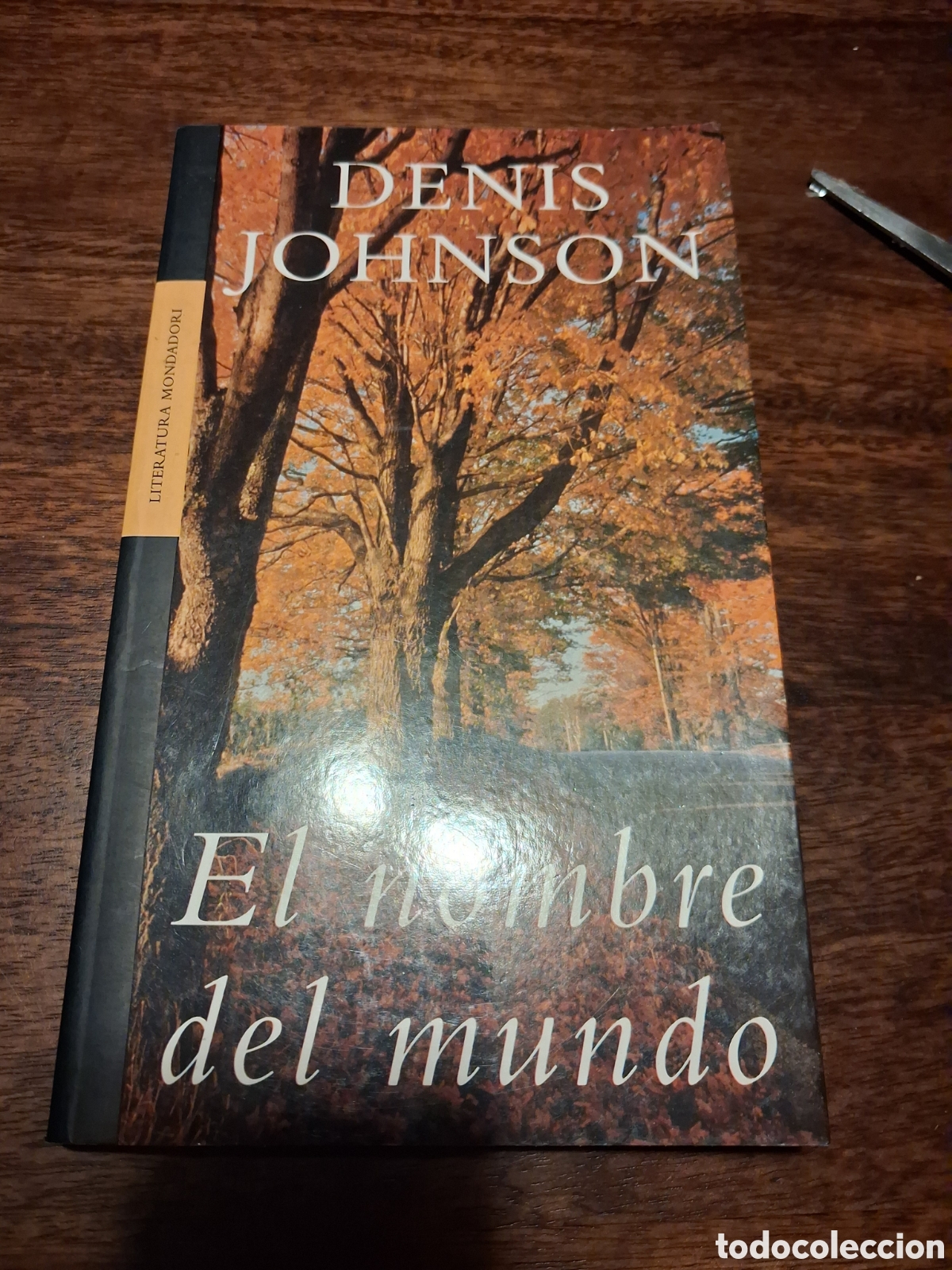 Libros de segunda mano: El nombre del mundo, Denis Johnson