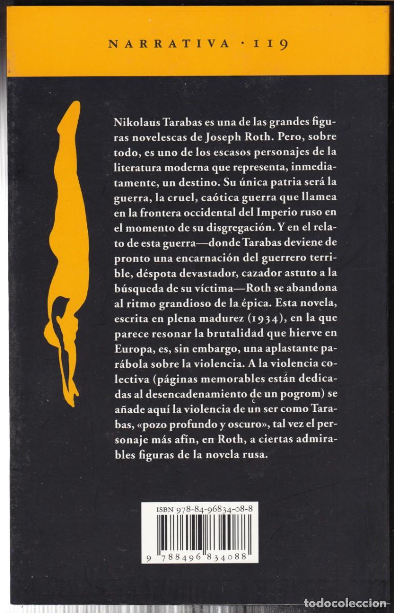 Libros de segunda mano: Tarabas - Joseph Roth - Acantilado 2007 1era Edici&oacute;n - Foto 2