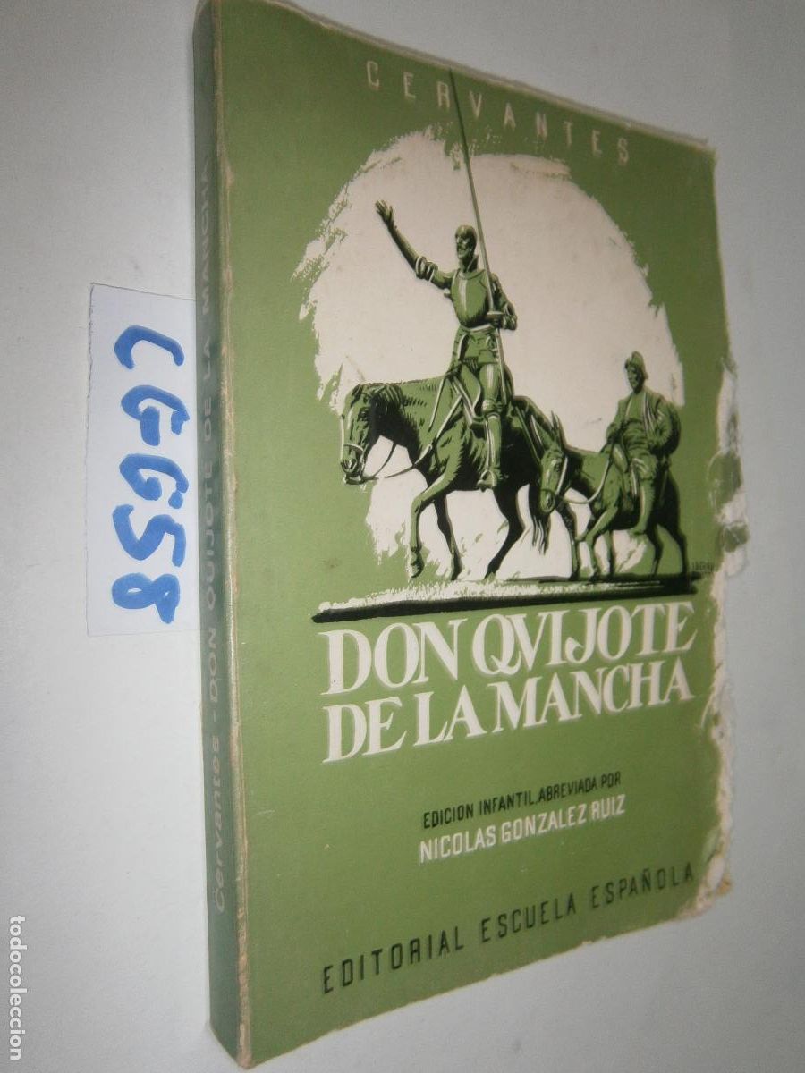 Libros de segunda mano: DON QUIJOTE DE LA MANCHA - EDITORIAL ESCUELA ESPA&Ntilde;OLA
