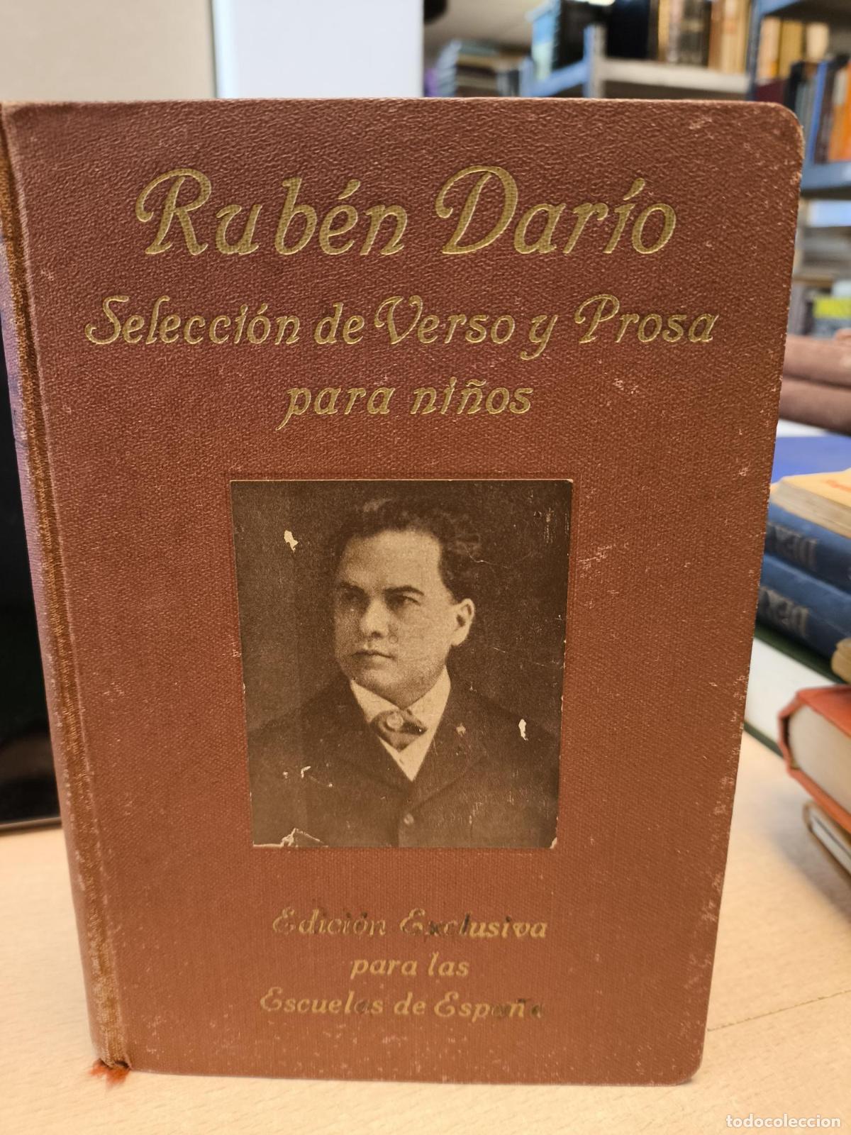 Libros de segunda mano: RUBEN DAR&Iacute;O SELECCI&Oacute;N DE VERSO Y PROSA PARA NI&Ntilde;OS EDICI&Oacute;N EXCLUSIVA PARA LAS ESCUELAS DE ESPA&Ntilde;A - RU