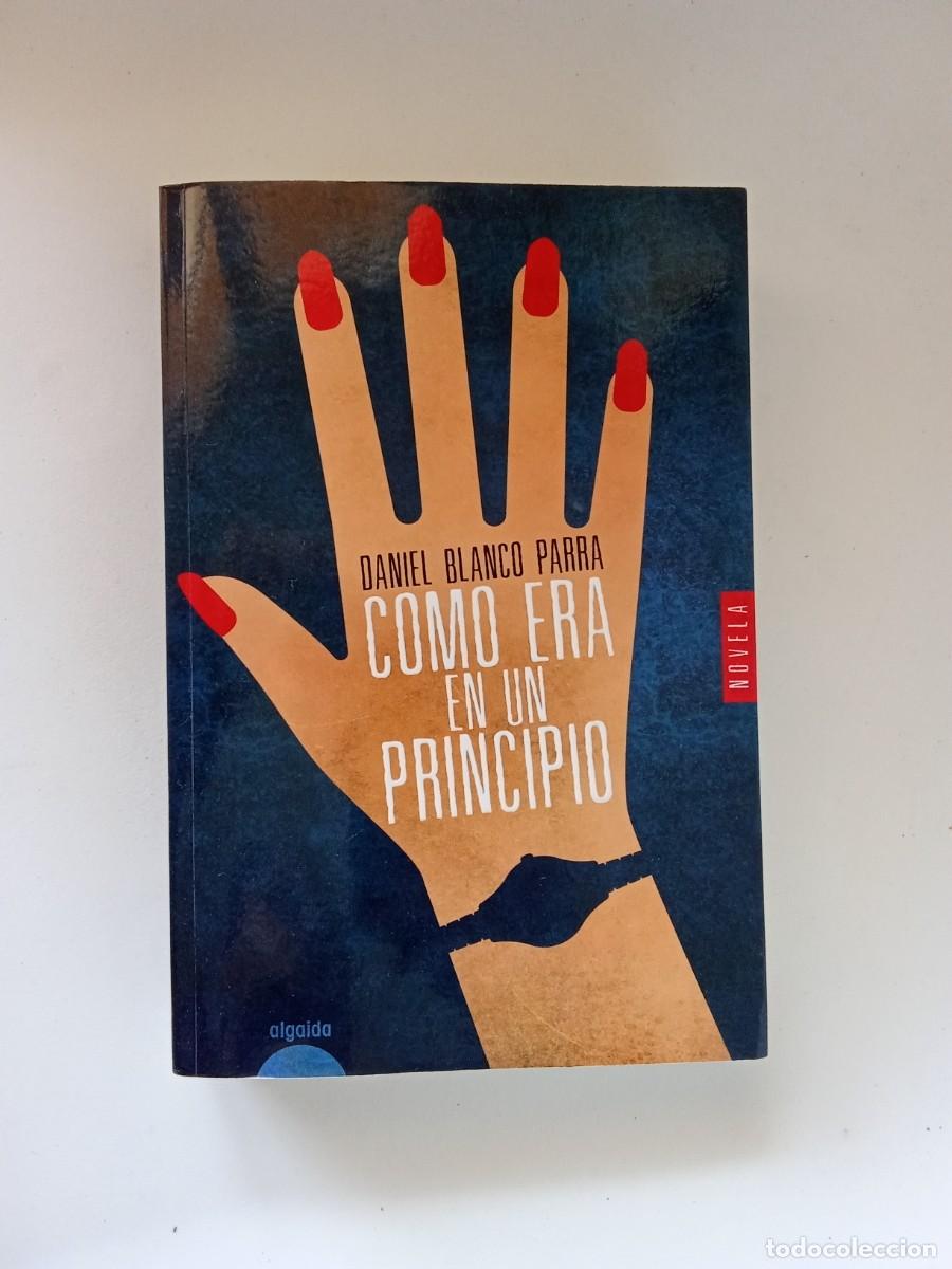 Libros de segunda mano: Daniel Blanco Parra. Como era en un principio - Foto 1
