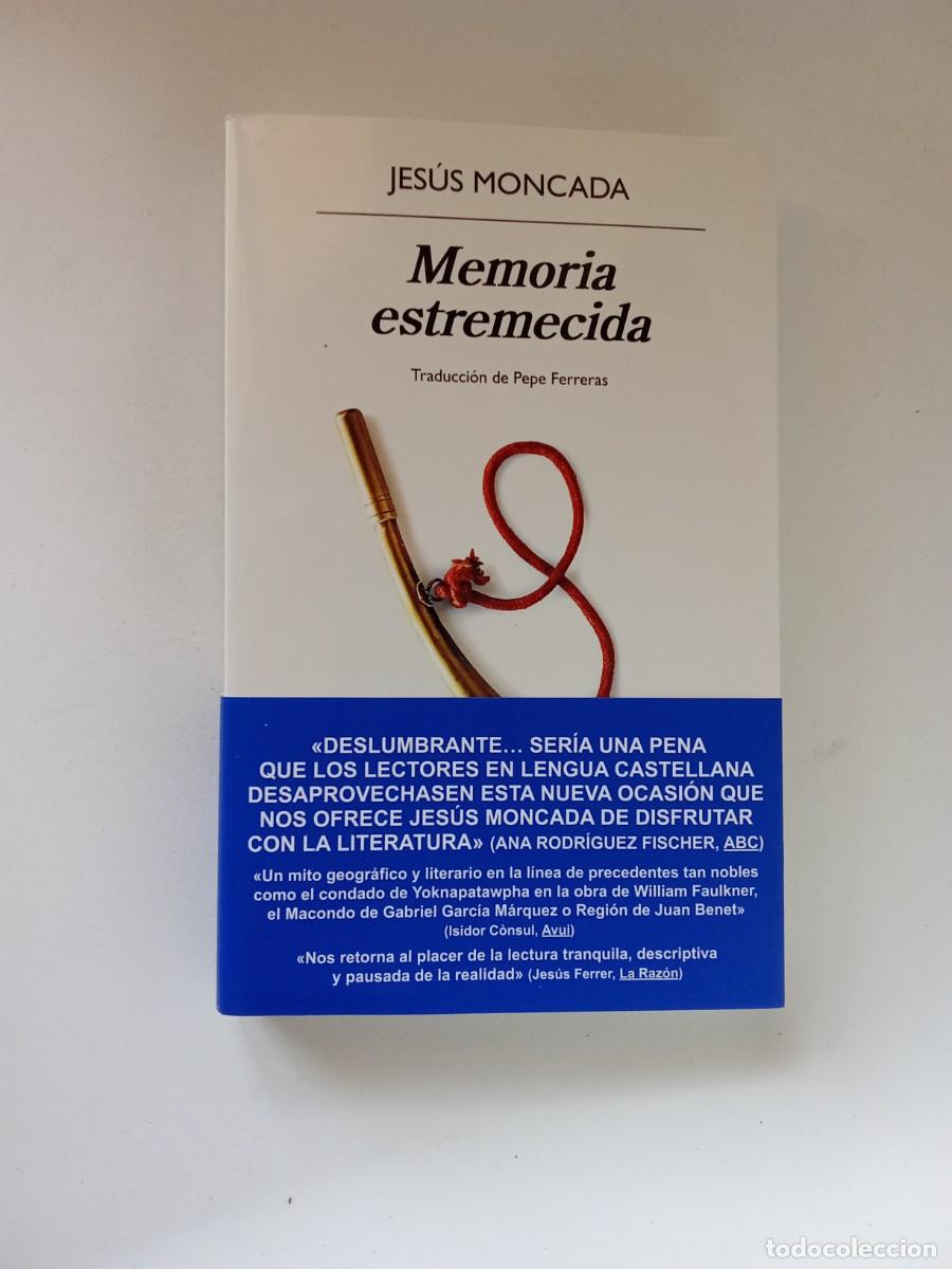 Libros de segunda mano: Jes&uacute;s Moncada. Memoria estremecida - Foto 1