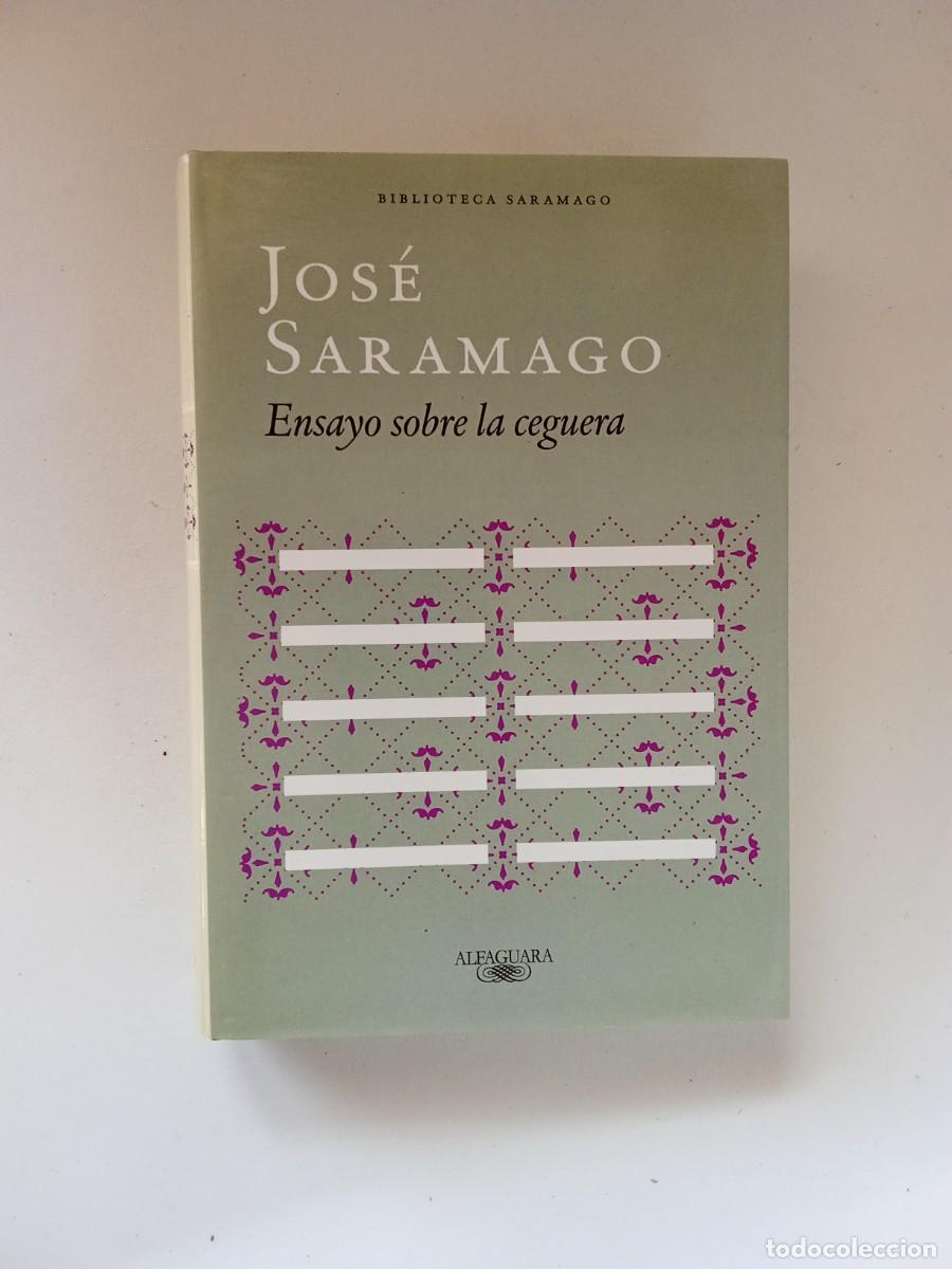 Libros de segunda mano: Jos&eacute; Saramago. Ensayo sobre la ceguera - Foto 1