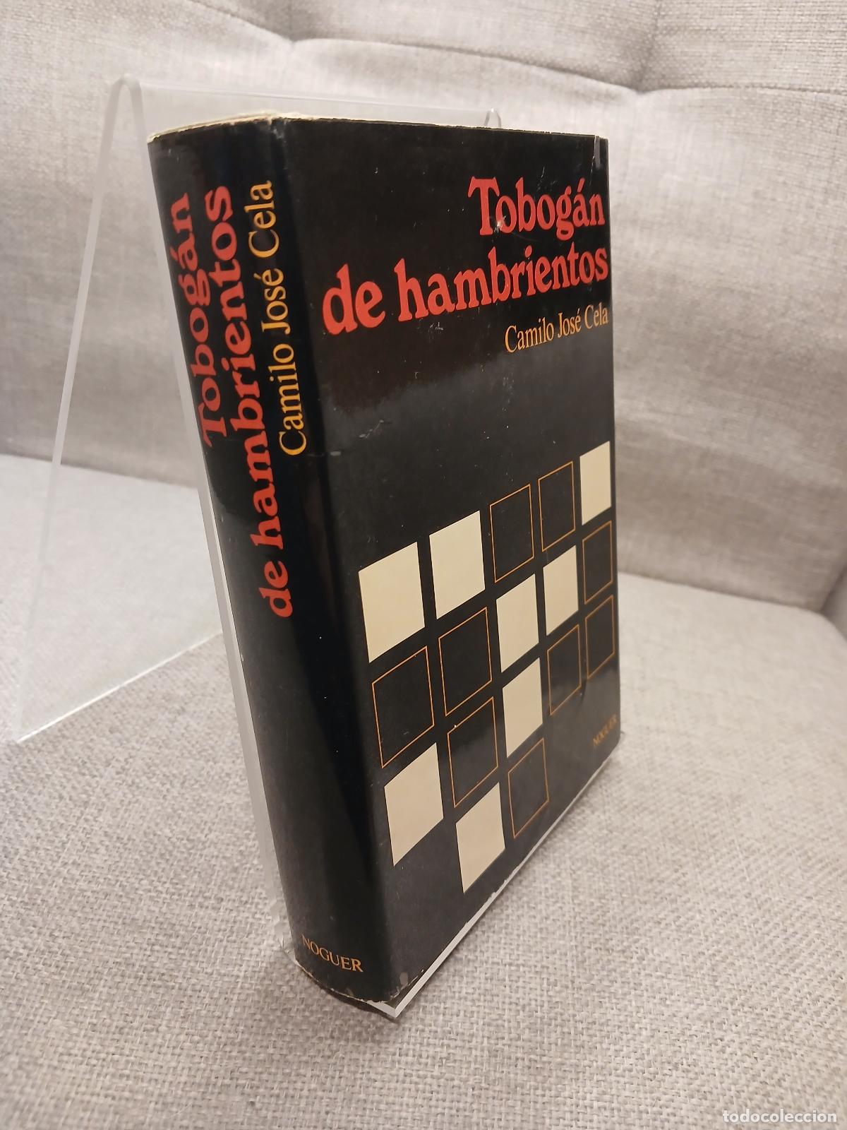 Libros de segunda mano: Tobog&aacute;n de hambrientos - Camilo Jos&eacute; Cela - Foto 1