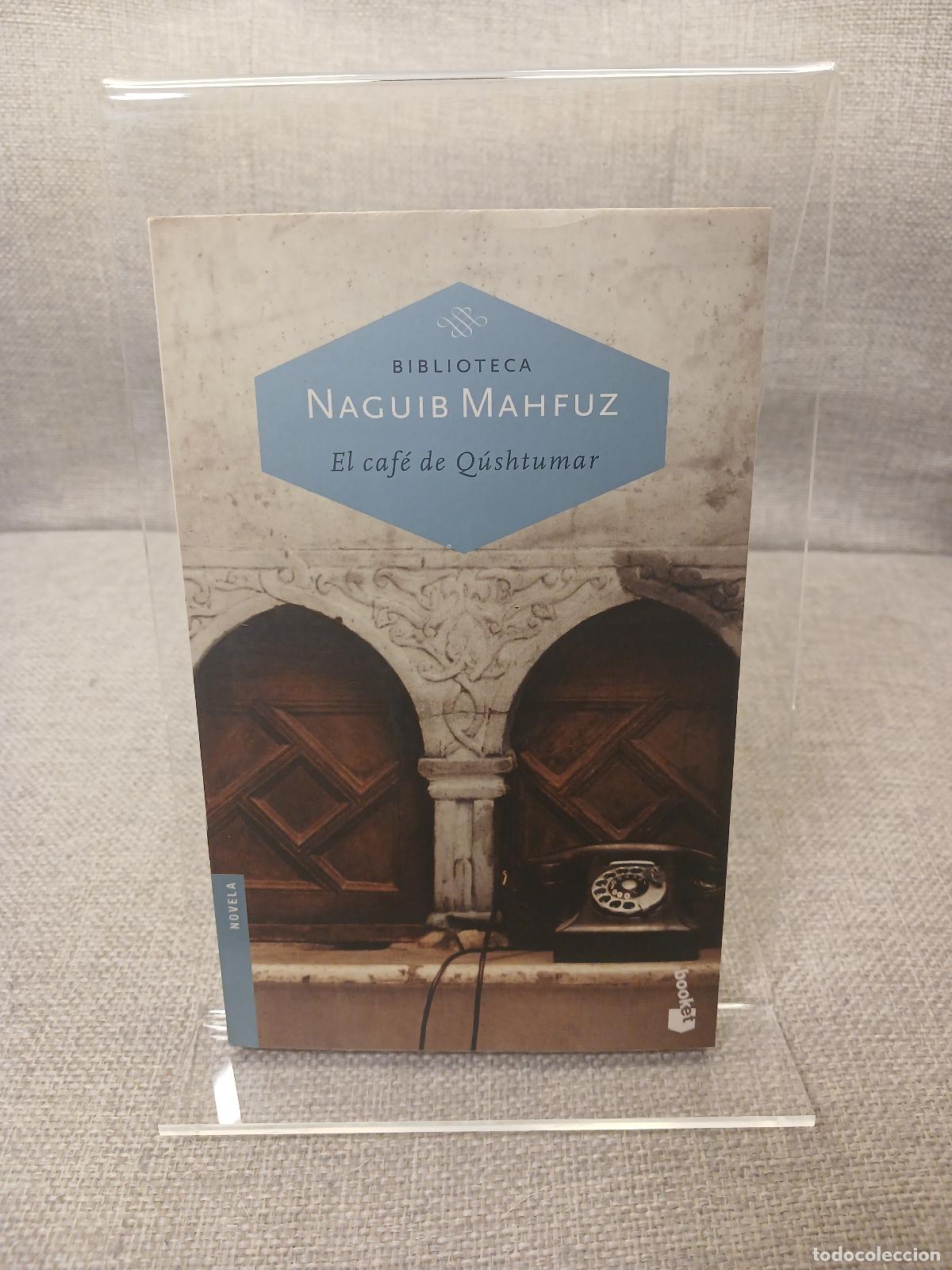 Libros de segunda mano: El caf&eacute; de Q&uacute;shtumar - Naguib Mahfuz - Foto 1