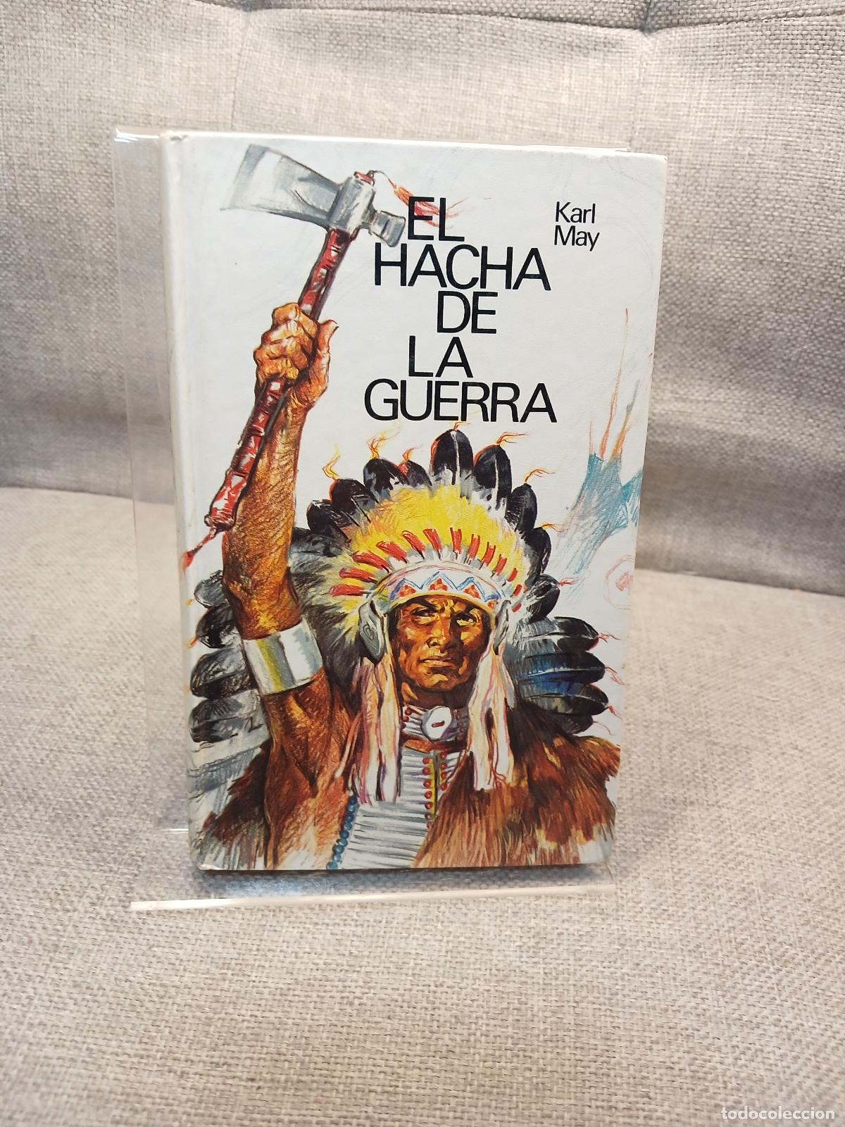 Libros de segunda mano: El hacha de la guerra - Karl May