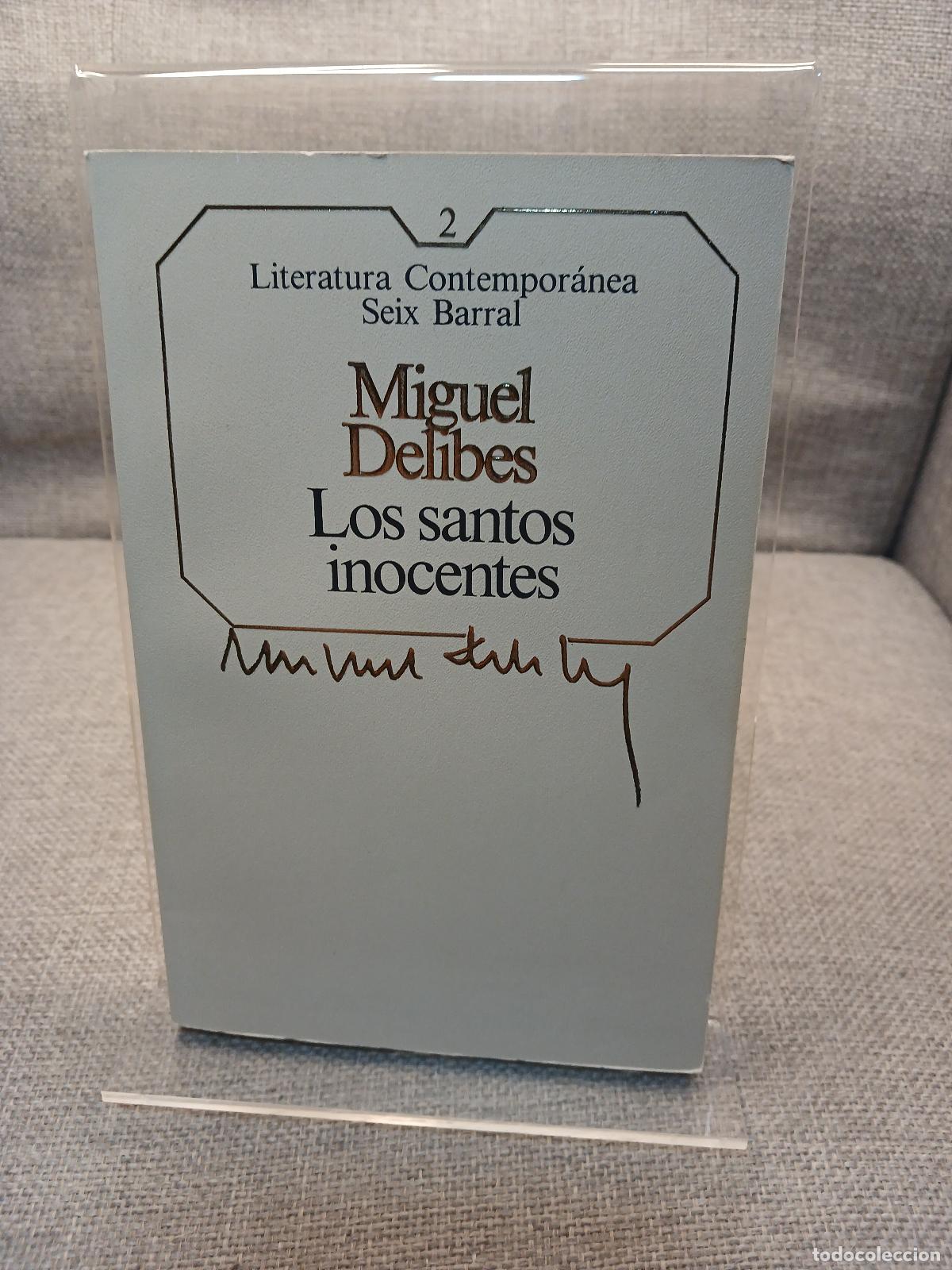 Libri di seconda mano: Los santos inocentes - Miguel Delibes