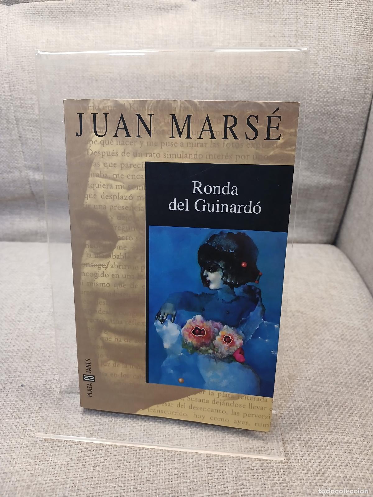 Libros de segunda mano: Ronda del Guinard&oacute; - Juan Mars&eacute;