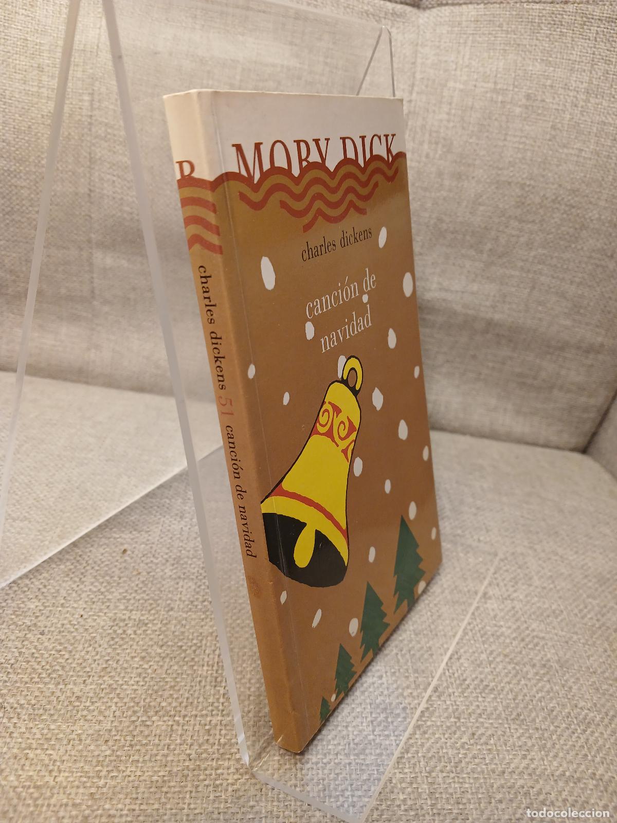Libros de segunda mano: Moby Dick: Canci&oacute;n de Navidad - Charles Dickens - Foto 2