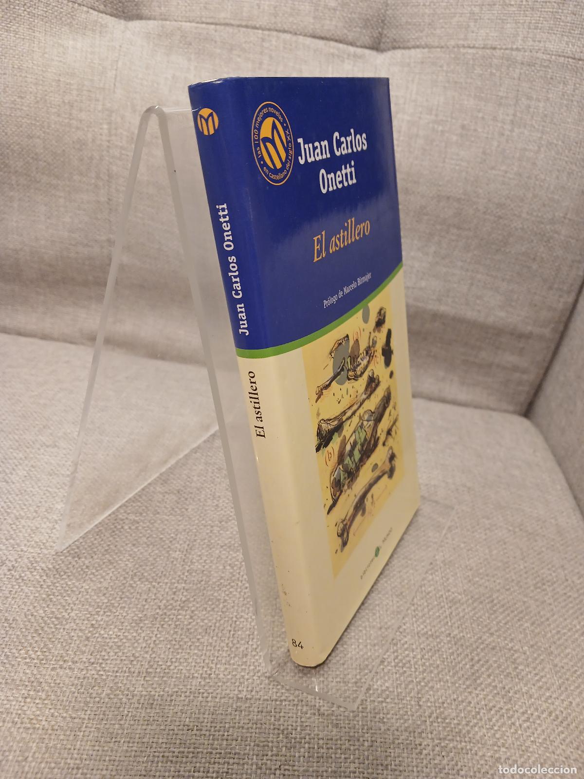 Libros de segunda mano: El astillero - Juan Carlos Onetti - Foto 2
