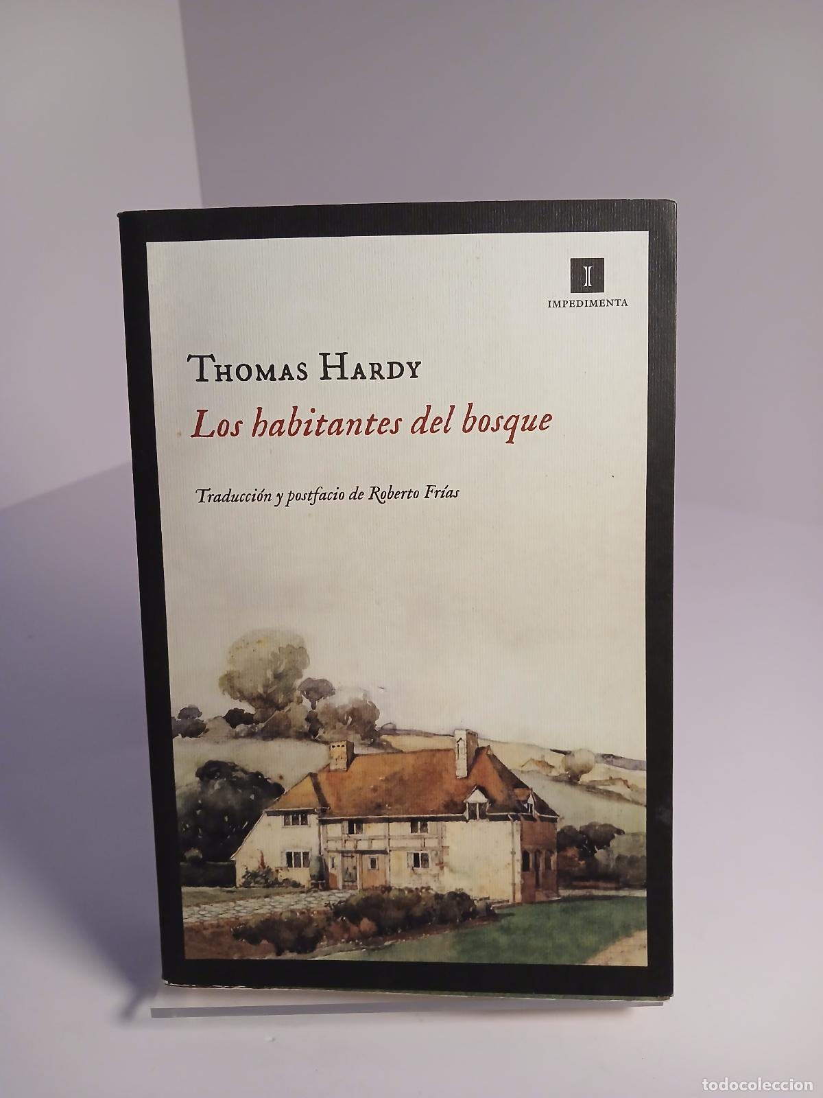 Libri di seconda mano: Los habitantes del bosque - Thomas Hardy