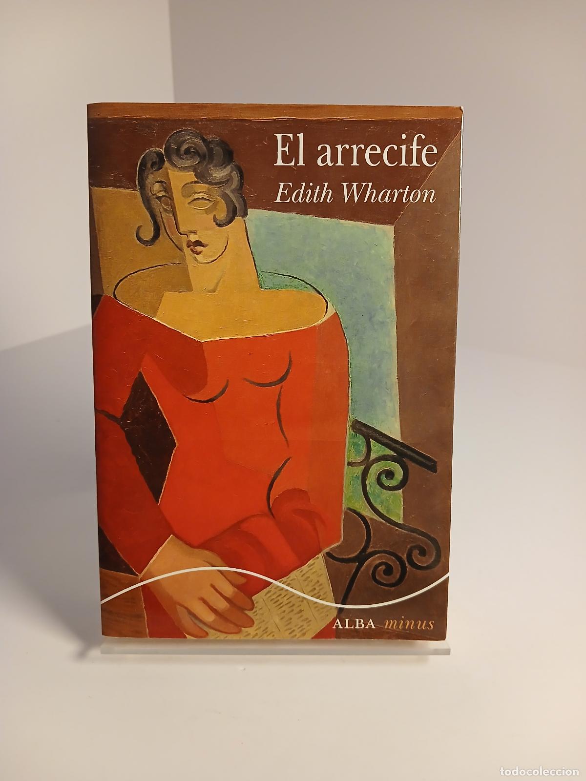 Gebrauchte B&uuml;cher: El arrecife - Edith Wharton