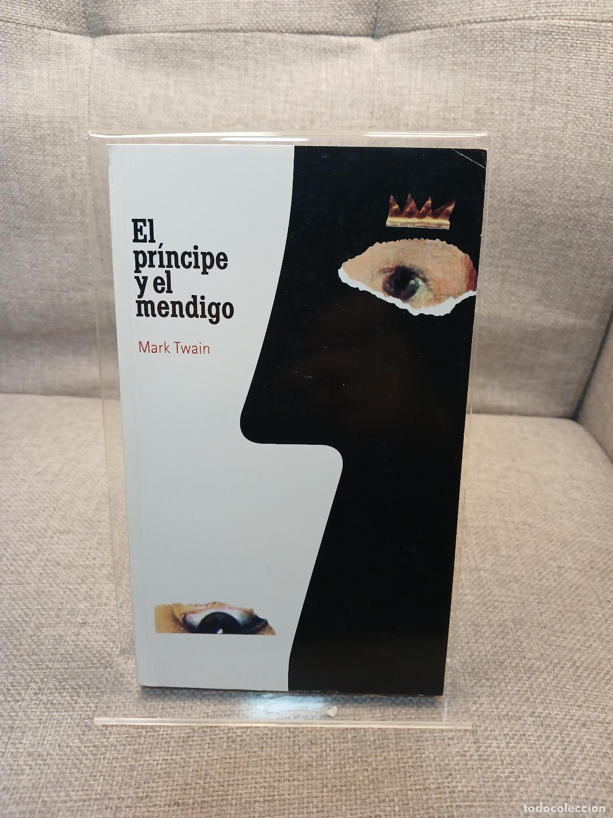 Libros de segunda mano: El pr&iacute;ncipe y el mendigo - Mark Twain - Foto 1