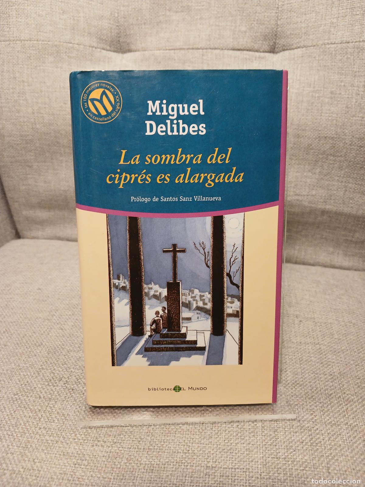 Livros em segunda m&atilde;o: La sombra del cipr&eacute;s es alargada - Miguel Delibes