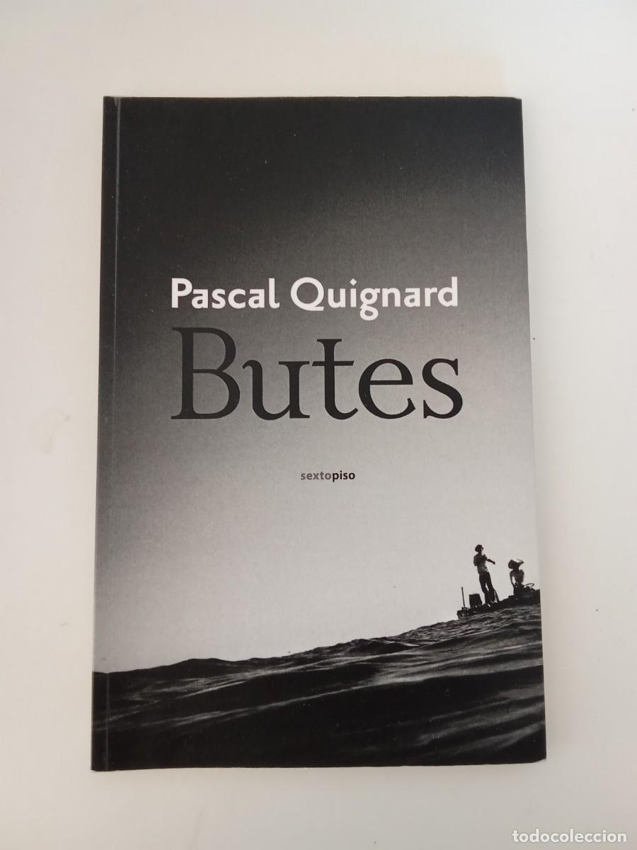Libros de segunda mano: Pascal Quignard. Butes - Foto 1