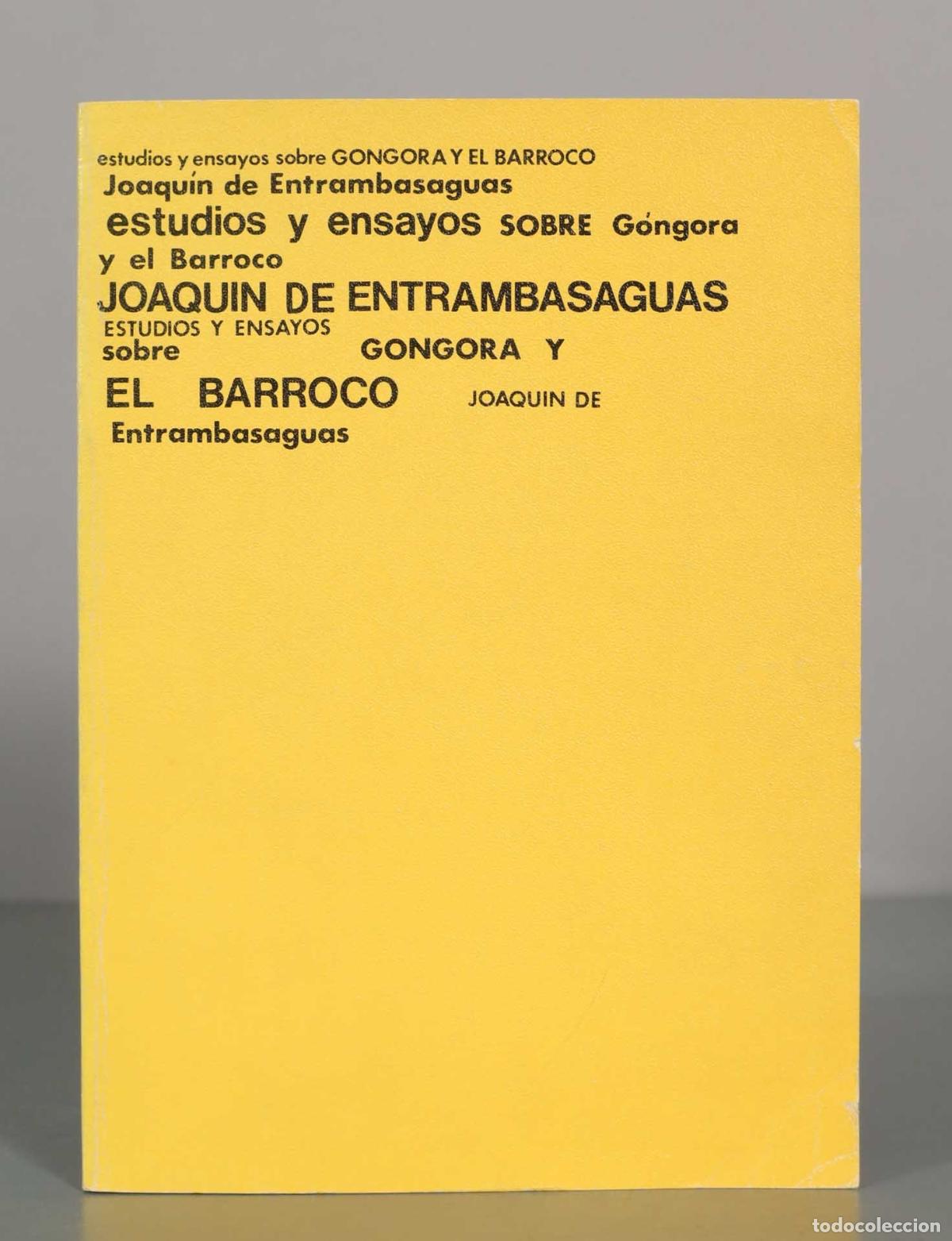 Libros de segunda mano: Estudios y ensayos sobre G&oacute;ngora y el Barroco - Joaqu&iacute;n de Entrambasaguas