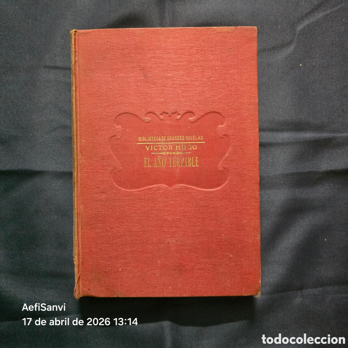 Libros de segunda mano: EL A&Ntilde;O TERRIBLE - RUY BLAS - CONCLUSI&Oacute;N DE EL RHIN (VICTOR HUGO) (SOPENA)
