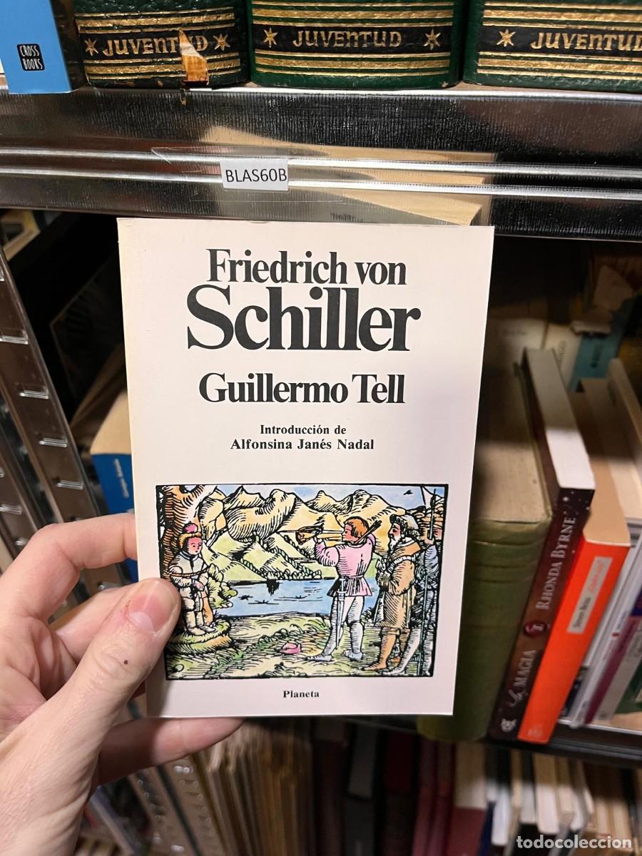 Libros de segunda mano: BLAS60B Friedrich von Schiller Guillermo Tell Introducci&oacute;n de Alfonsina Jan&eacute;s Nadal
