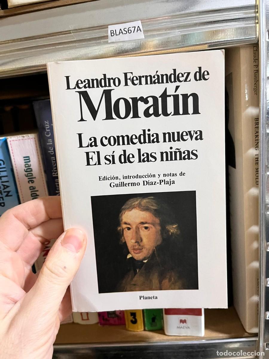Libros de segunda mano: BLAS67A Leandro Fern&aacute;ndez de Morat&iacute;n La comedia nueva El s&iacute; de las ni&ntilde;as