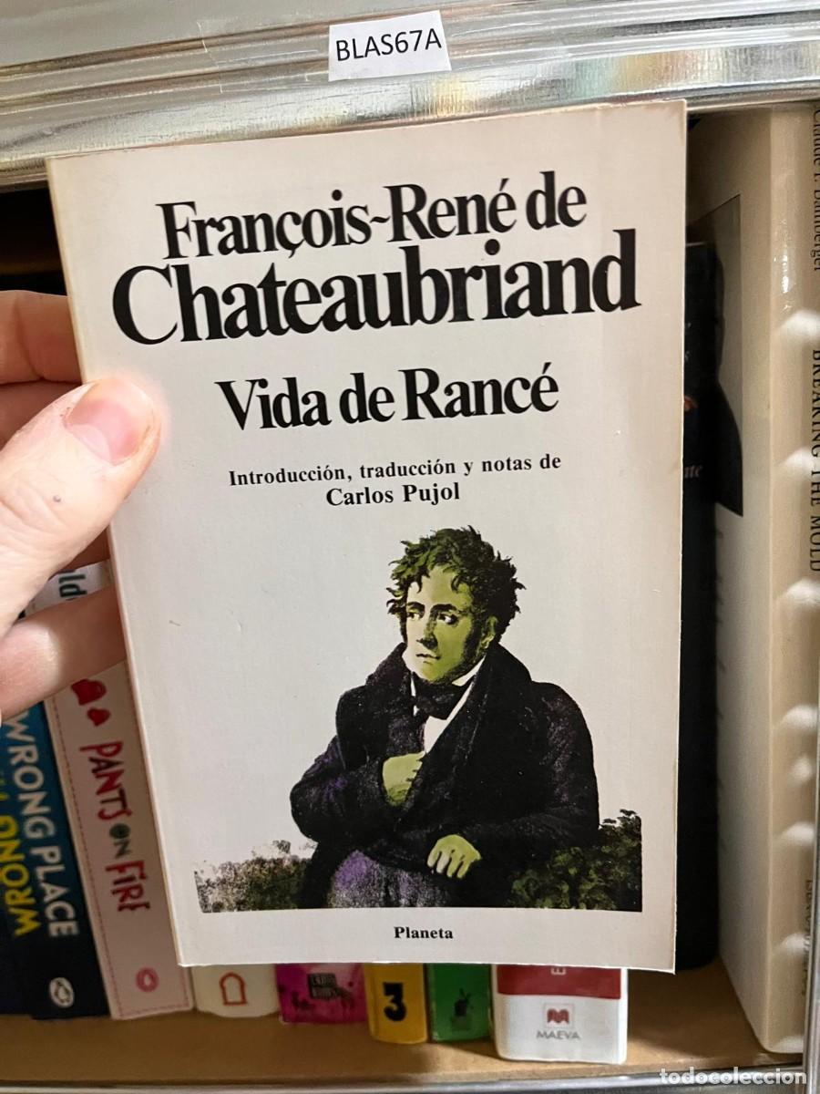 Libros de segunda mano: BLAS67A Fran&ccedil;ois-Ren&eacute; de Chateaubriand Vida de Ranc&eacute;