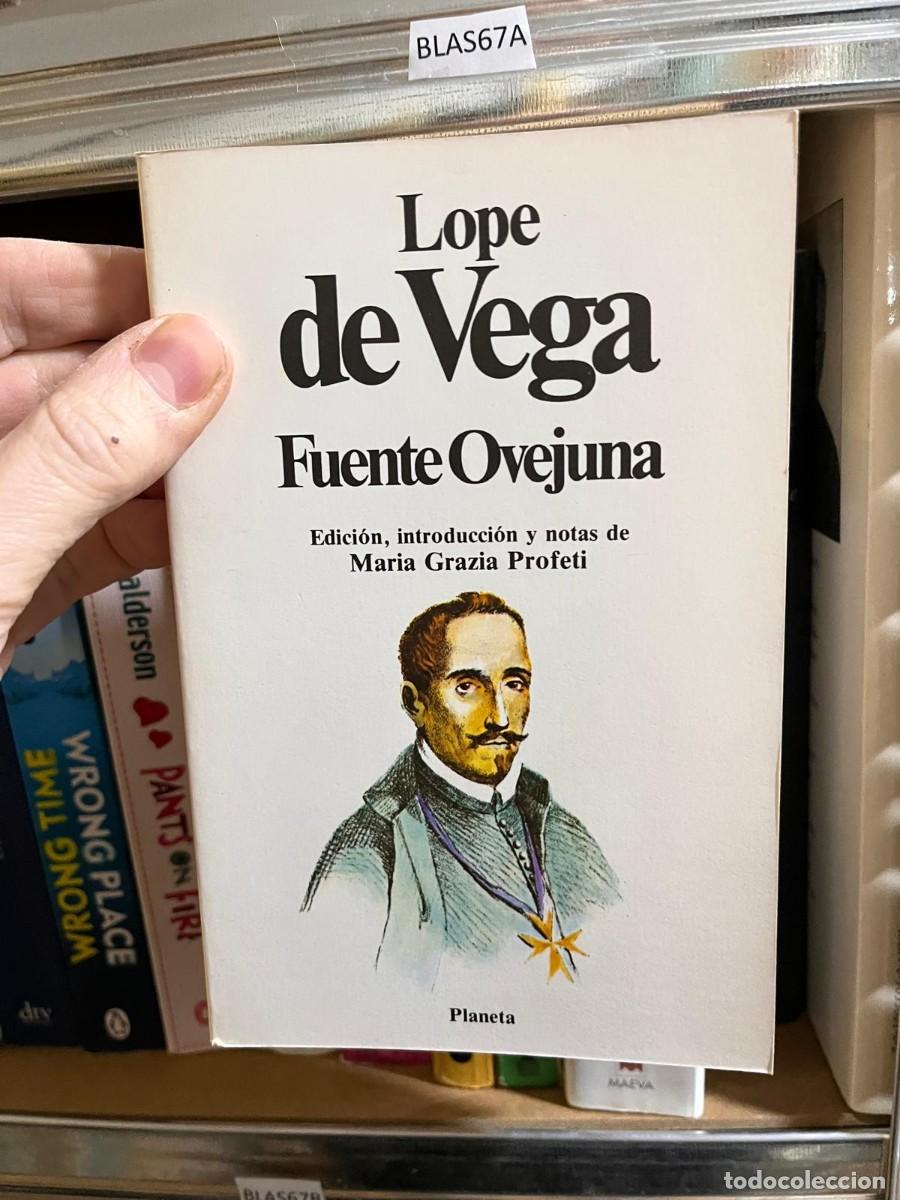 Libros de segunda mano: BLAS67A Lope de Vega Fuente Ovejuna Edici&oacute;n, introducci&oacute;n y notas de Maria Grazia Profeti