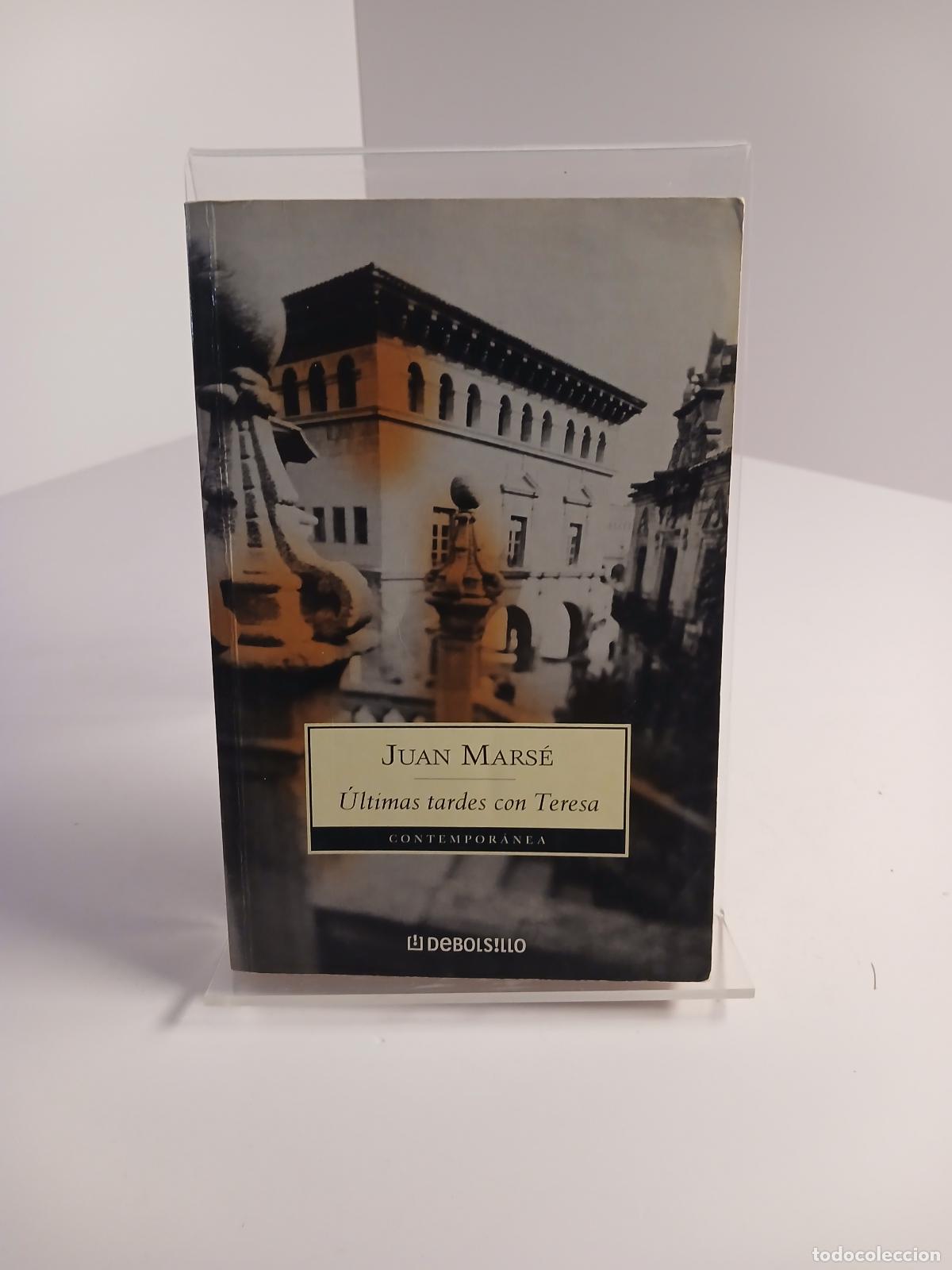 Libros de segunda mano: &Uacute;ltimas tardes con Teresa - Juan Mars&eacute;
