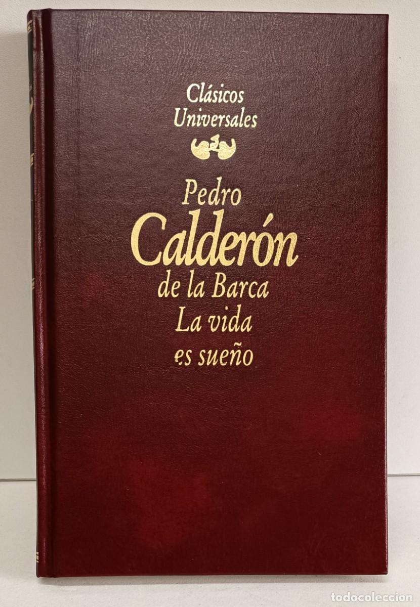 Libros de segunda mano: Calder&oacute;n de la Barca, Pedro. : LA VIDA ES DUE&Ntilde;O. Cl&aacute;sicos universales. Planeta 1992