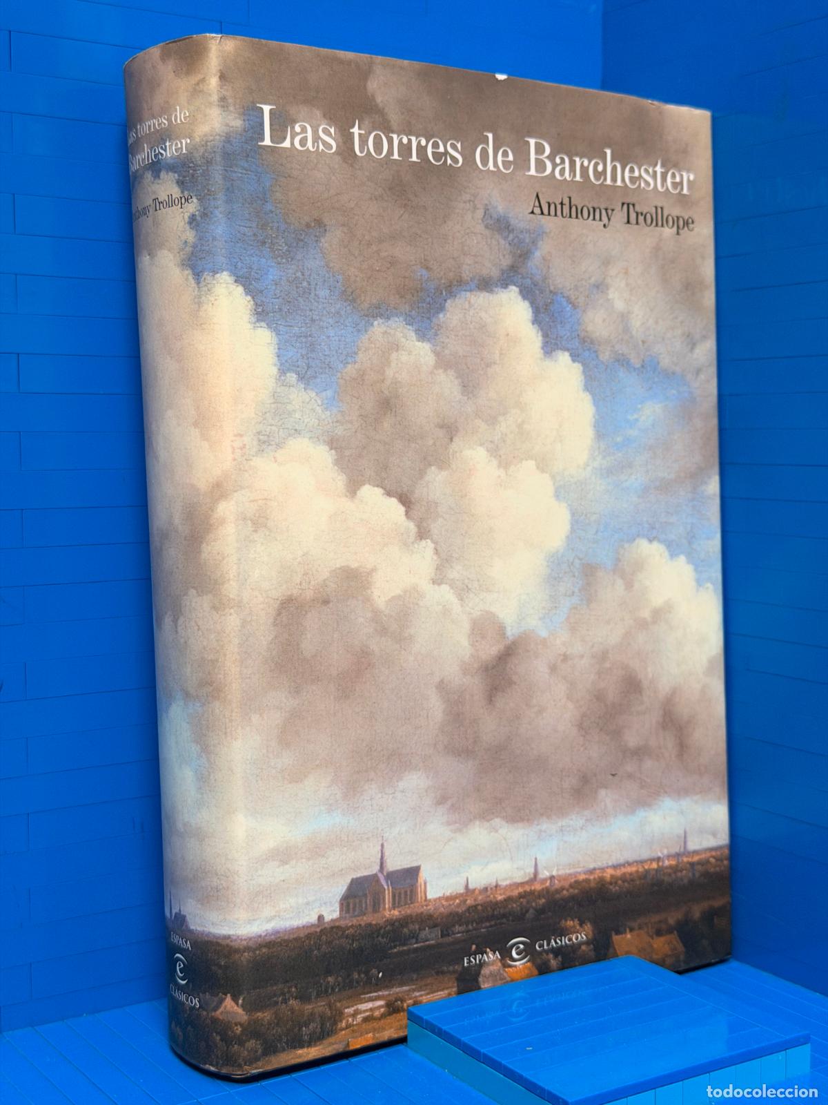 Libros de segunda mano: LAS TORRES DE BARCHESTER &ndash; ED. ESPASA &ndash; 2008 &ndash; ANTHONY TROLLOPE