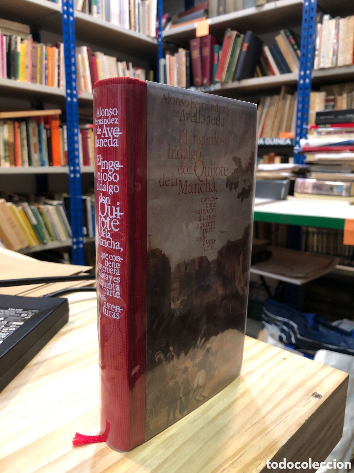Gebrauchte B&uuml;cher: El ingenioso Hidalgo Don Quijote de la Mancha, que contiene su tercera... A. Fern&aacute;ndez de Avellaneda