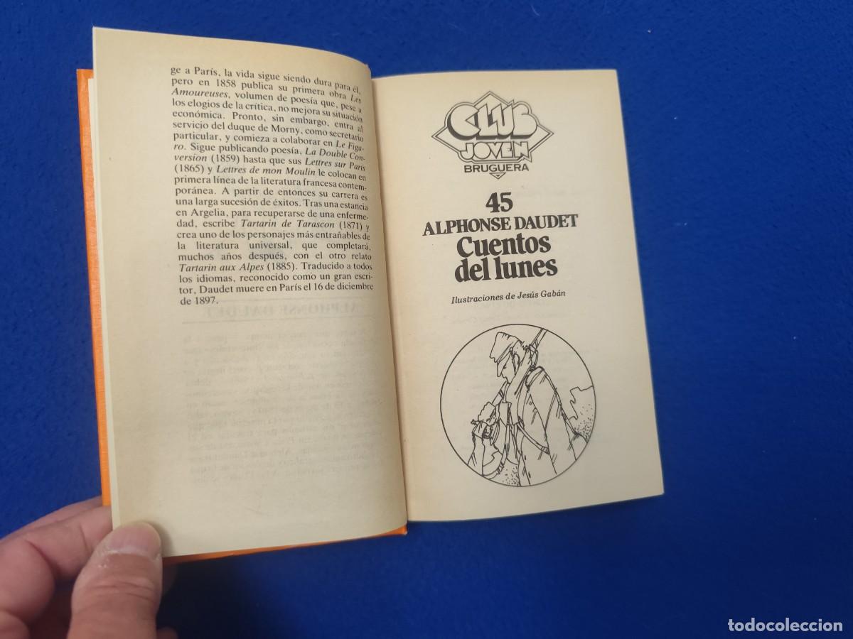 Libros de segunda mano: Cuentos del Lunes Alphonse Daudet Ed. Bruguera 1981 - Foto 6