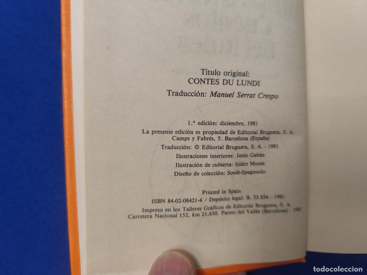 Libros de segunda mano: Cuentos del Lunes Alphonse Daudet Ed. Bruguera 1981 - Foto 7