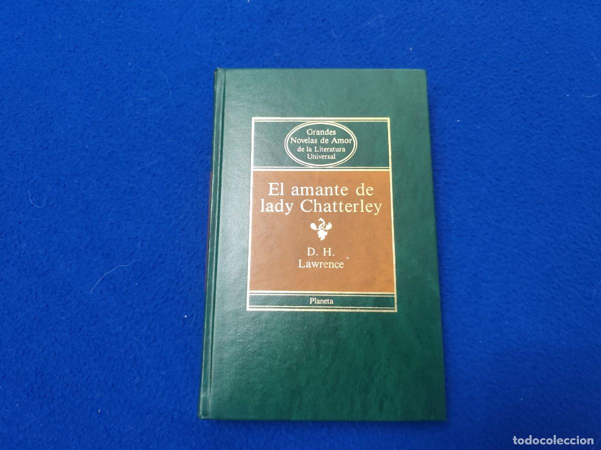 Libros de segunda mano: EL AMANTE DE LADY CHATTERLEY D.H.Lawrence Ed. Orbis 1984