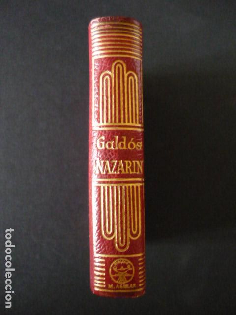 Libros de segunda mano: NAZARIN DE PEREZ GALDOS ED. AGUILAR CRISOLIN N&ordm; 015 1960