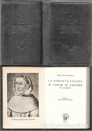 Libros de segunda mano: LA PERFECTA CASADA - EL CANTAR DE CANTARES - COL. CRISOL N&ordm; 10 - FRAY LUIS DE LEON - A-CRISOL-1981