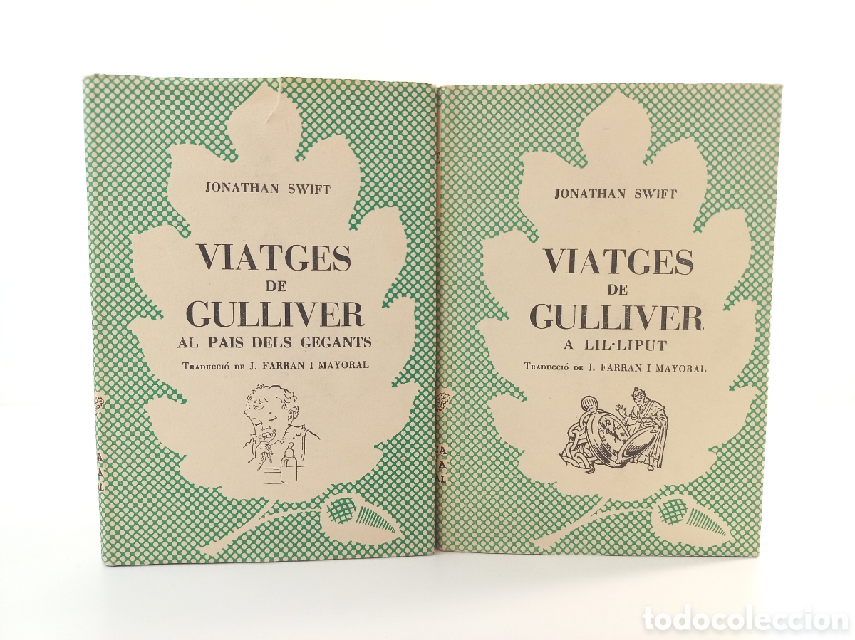 Libros de segunda mano: Viatges de Gulliver. COMPLETO. Jonathan Swift. Selecta, 1954. Catal&aacute;n. Ilustrado.
