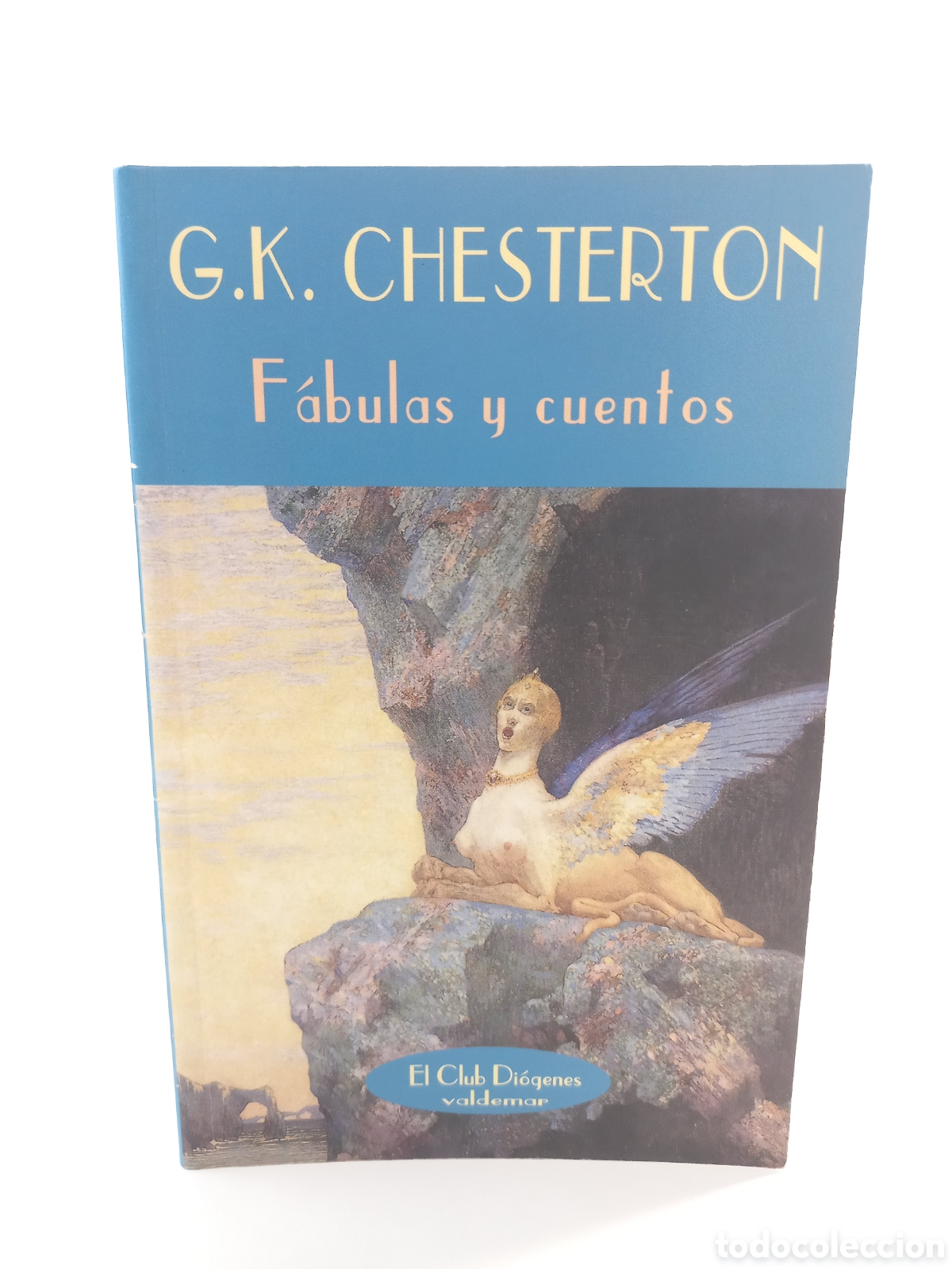 Libros de segunda mano: F&aacute;bulas y cuentos. Chesterton. Valdemar, Diogenes, primera edici&oacute;n, 2000.
