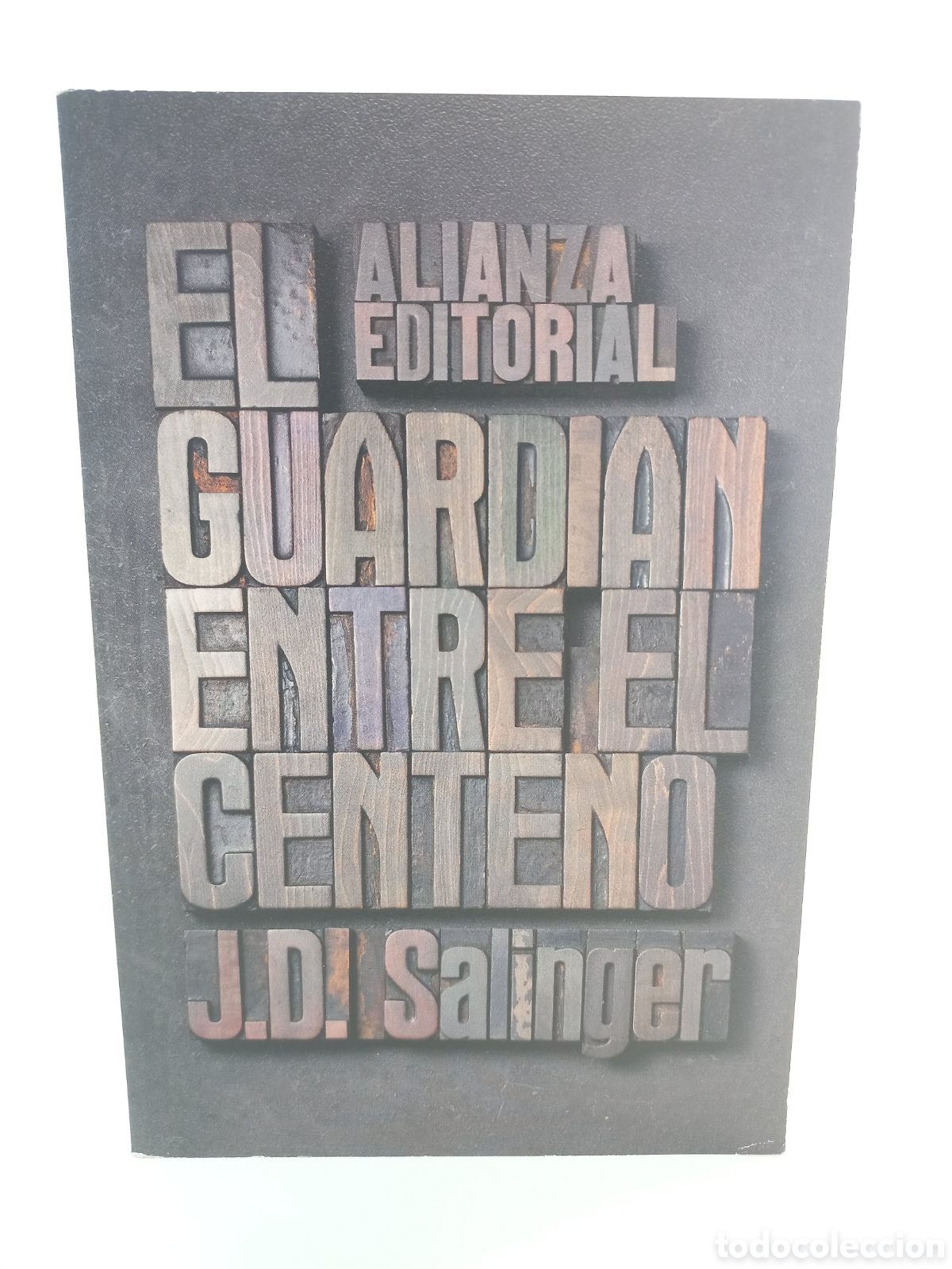 Libros de segunda mano: El guardi&aacute;n entre el centeno. Salinger. Alianza Editorial, 2013.