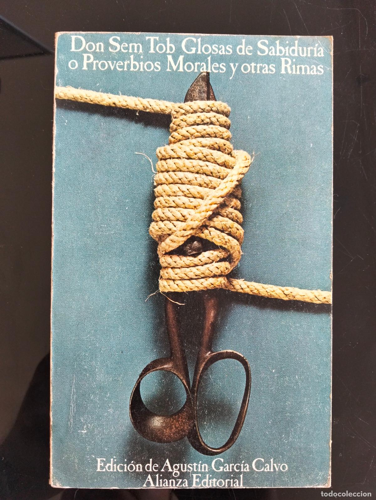 Libros de segunda mano: Literatura. Don Sem Tob Glosas de Sabiduria o Proverbios Morales, Alianza, 1974 VISITA CATALOGO L54