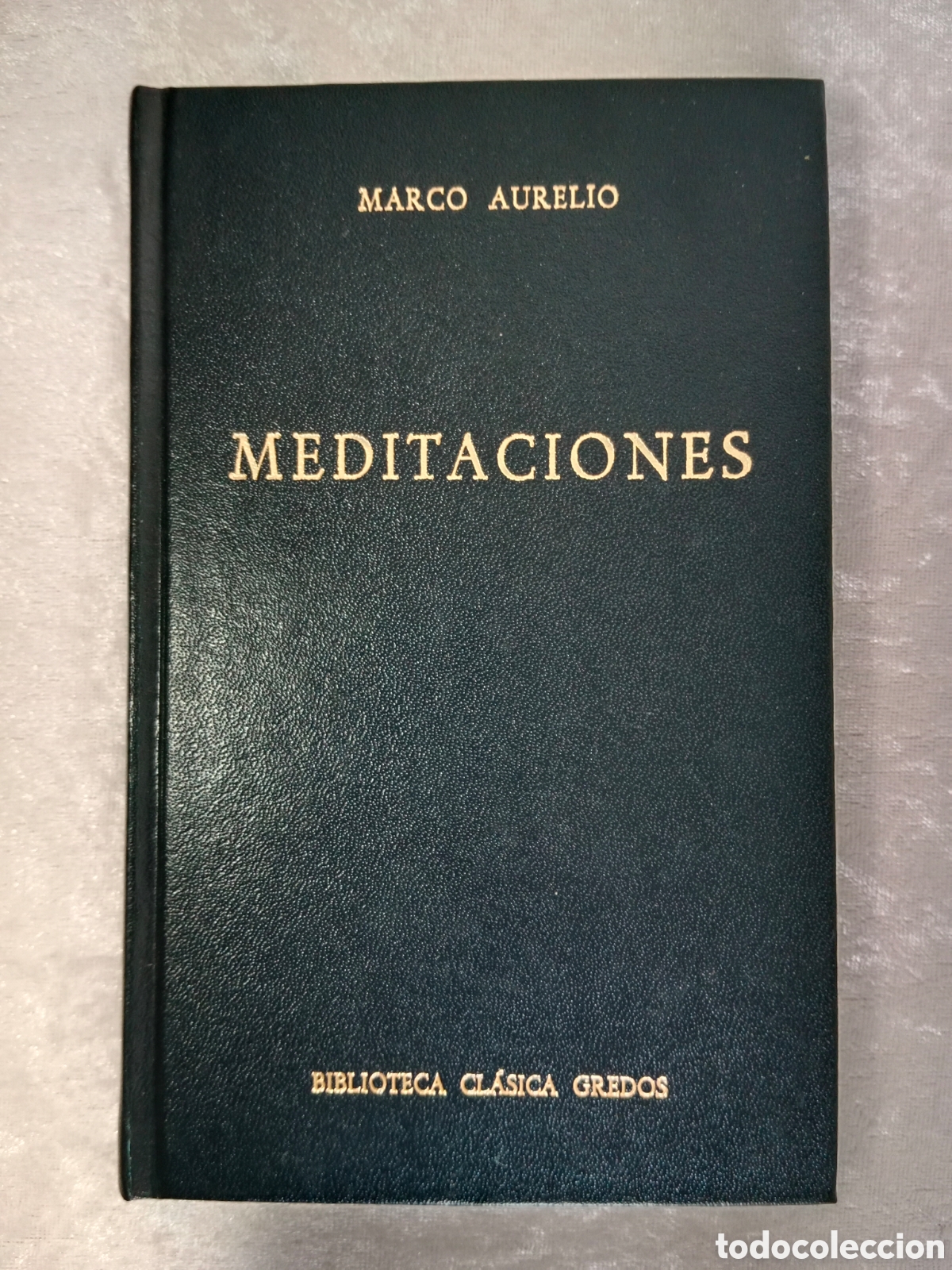 Libros de segunda mano: MARCO AURELIO, MEDITACIONES, 1977, PRIMERA EDICI&Oacute;N, BIBLIOTECA CL&Aacute;SICA GREDOS