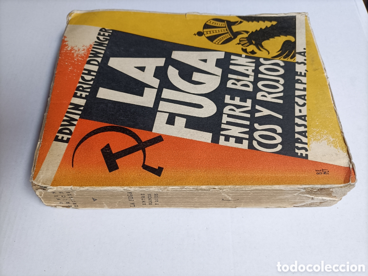 Libros de segunda mano: La fuga. Entre blancos y rojos. La tragedia rusa en 1919-1920