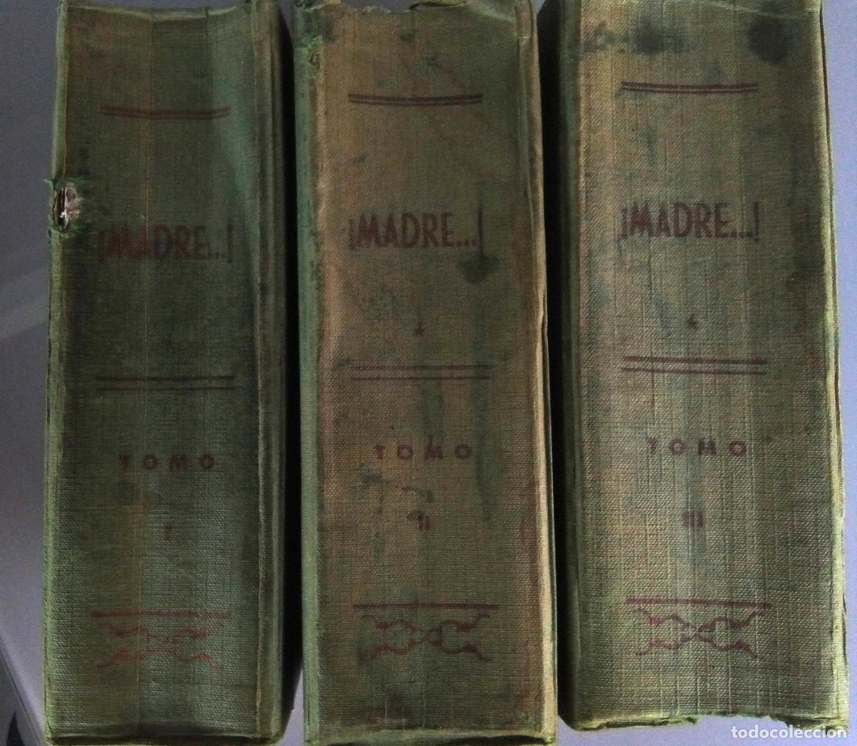 Libros de segunda mano: MADRE -novela- obra de Mario d'Ancona completa en 3 tomos.