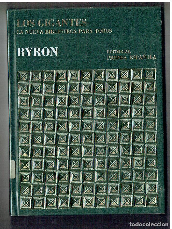 Libros de segunda mano: LOS GIGANTES. N&ordm; 18. BYRON. BIBLIOTECA PARA TODOS. PRENSA ESPA&Ntilde;OLA. (Z/2)