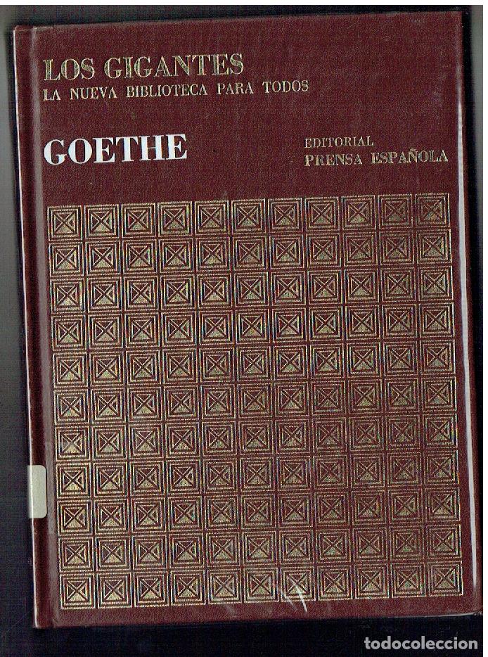 Libros de segunda mano: LOS GIGANTES. N&ordm; 15. GOETHE. BIBLIOTECA PARA TODOS. PRENSA ESPA&Ntilde;OLA. (Z/2)