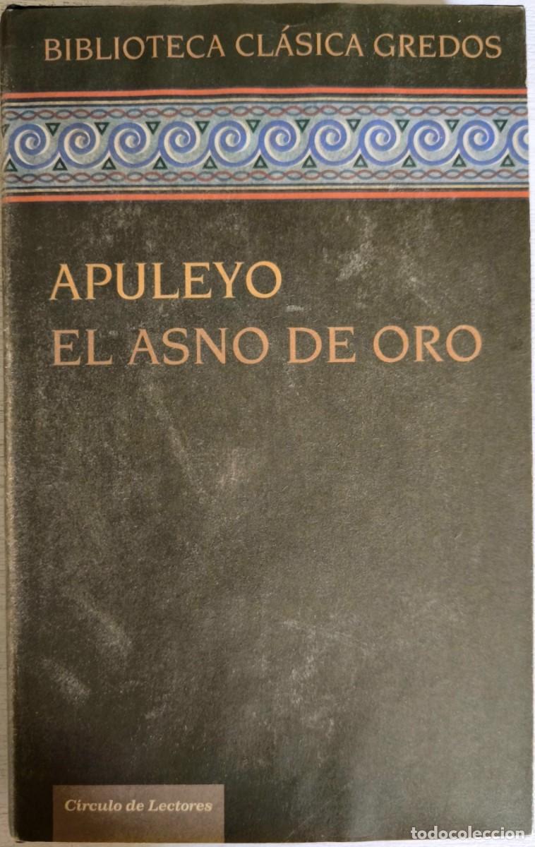 Libros de segunda mano: El Asno de Oro, de Apuleyo - Biblioteca Cl&aacute;sica Gredos