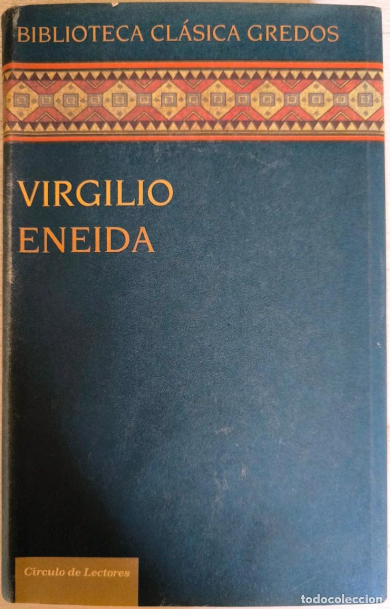 Libros de segunda mano: Eneida, de Virgilio - Biblioteca Cl&aacute;sica Gredos
