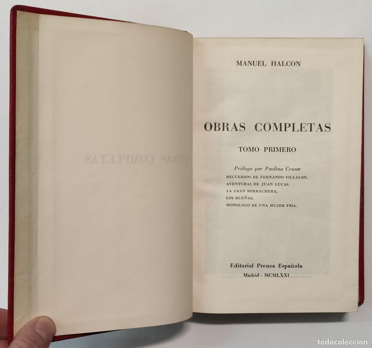 Libros de segunda mano: OBRAS COMPLETAS DE MANUEL HALC&Oacute;N. 2 TOMOS. - Foto 3