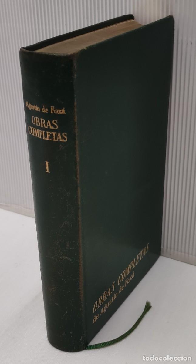Libros de segunda mano: OBRAS COMPLETAS DE AGUST&Iacute;N DE FOXA. TOMO I.