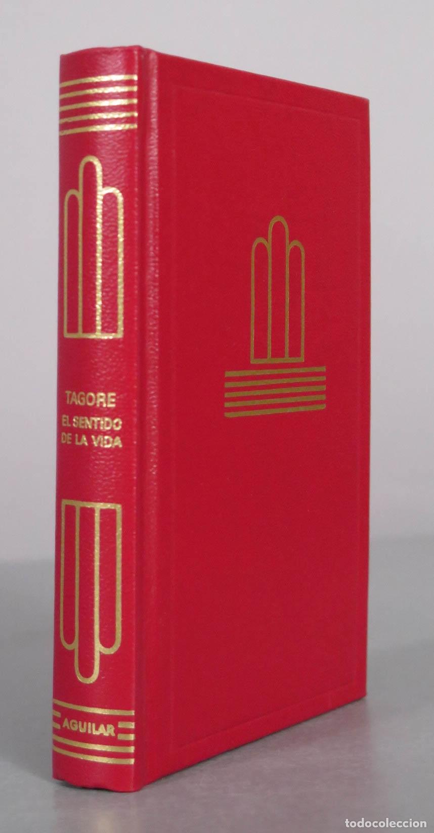 Libros de segunda mano: El sentido de la vida - Nacionalismo - Rabindranaz Tagore AGUILAR CRISOL 1972