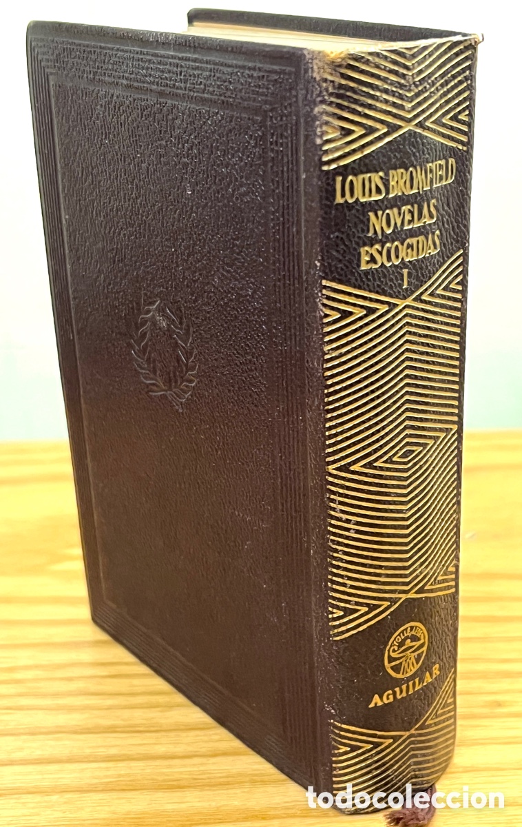 Libros de segunda mano: JOYA AGUILAR. Louise Bromfield Novelas escogidas I