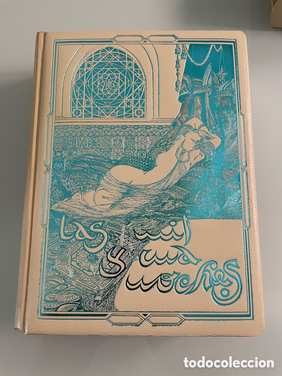 Libros de segunda mano: Las Mil y Una Noches. J. C Mardr&uacute;s. Edici&oacute;n de lujo Everest. Eugenio Sanz del Valle 1970. Ilustrada